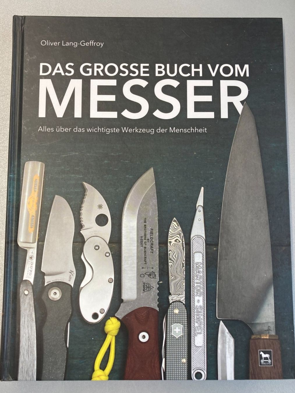 Libri: Das Grosse Buch vom Messer – Usato da Schwyz venduto da chriesibraegel_1291