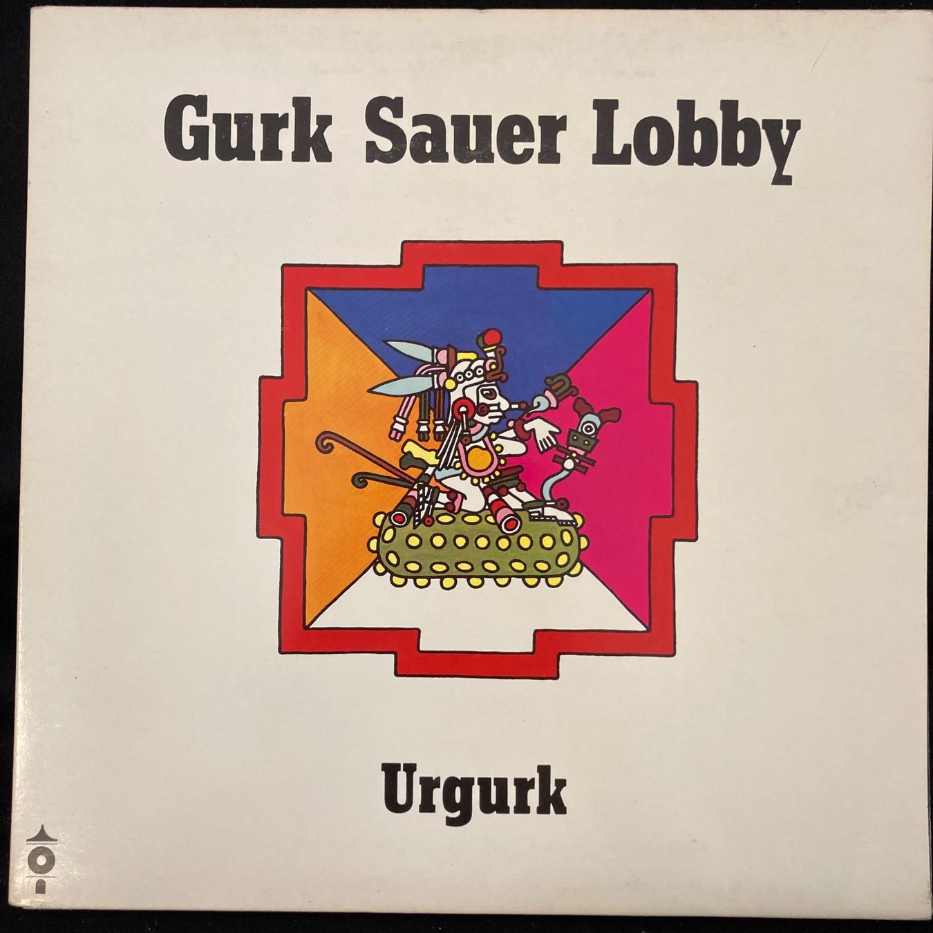 Dischi in vinile: Gurk Sauer Lobby / Urgurk – Usato da St.Gallen venduto da Out-take