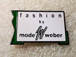 Ansteckpin 35: Fashion by Mode Weber
