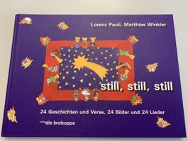 "still, still, still" - Weihnachtsbuch mit Liedern