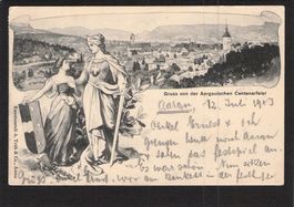 #Gruss von der Aargauischen Centenarfeier , gel.1903