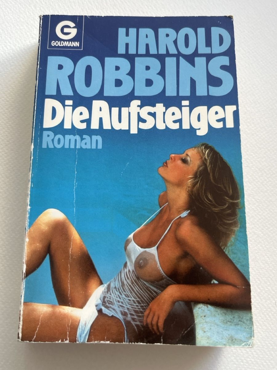 Bücher: Harold Robbins - Die Aufsteiger, Roman, Top Zustand! – Gebraucht aus Forch von tieckr
