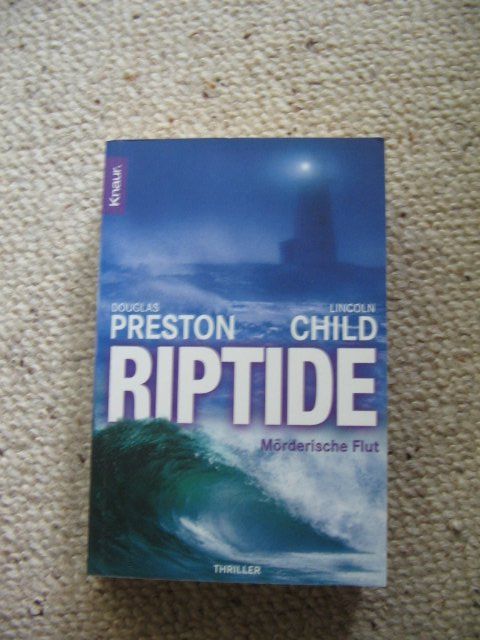 Livres: Riptide Mörderische Flut Douglas Preston Lincoln Child – D'occasion à Reitnau par Bab0