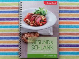 Betty Bossi💥🌞 Gesund & Schlank - abnehmen mit Genuss