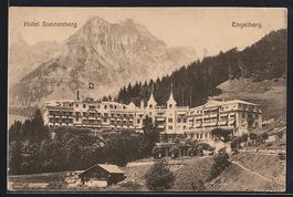 Engelberg, Das Hotel Sonnenberg gegen da