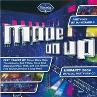 DJ VITAMIN S Move on up UNIPARTY 2004 Official Party-Mix-CD