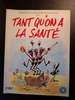Tant qu'on a la santé / Les dictateurs réunis (EO 1991)