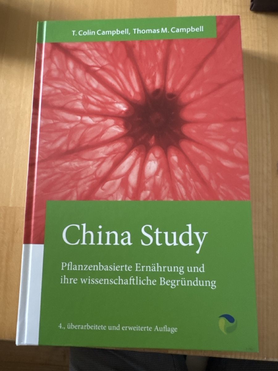 Bücher: China Study Pflanzenbasierte Ernährung 4 Auflage – Gebraucht aus Zofingen von drummer74