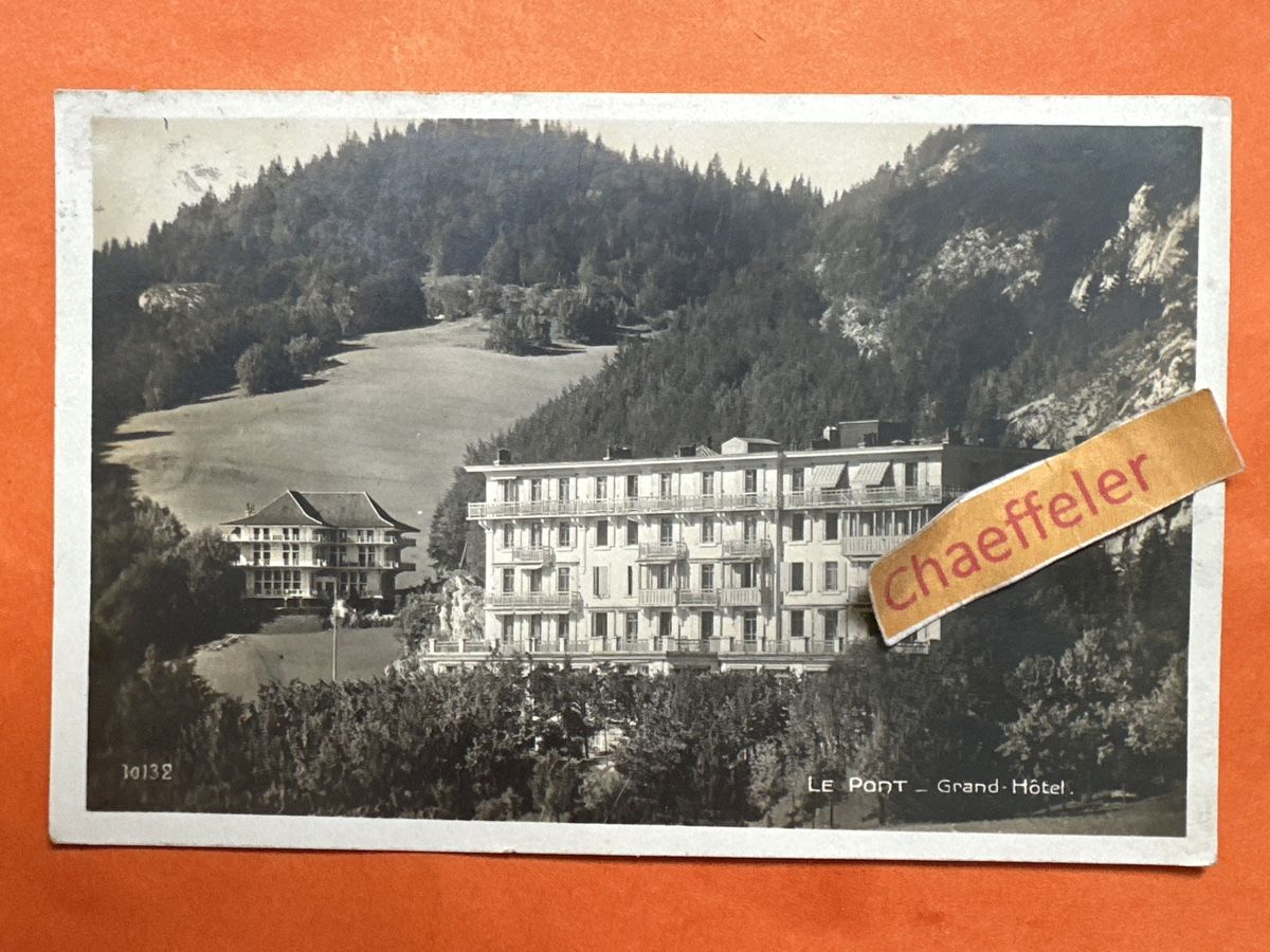 Cartes postales: 1927 Le Pont - Grand Hôtel – D'occasion à Zürich par Chaeffeler