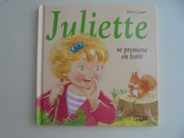 " Juliette se promène en forêt " comme neuf