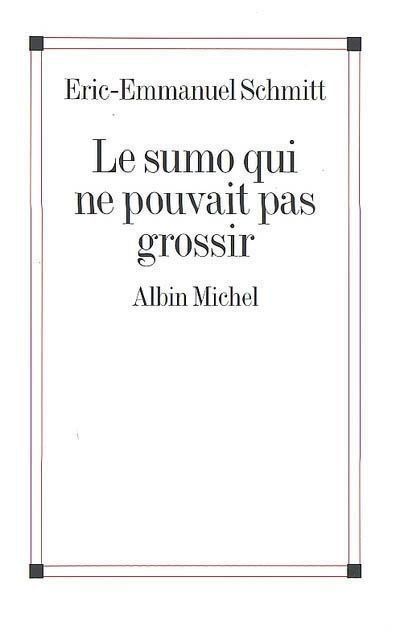 Libri: Le Sumo qui ne pouvait pas grossir – Usato da Neuchâtel venduto da Dualseele
