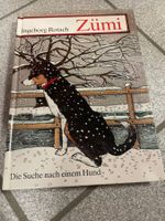 Zümi: Die Suche nach einem Hund