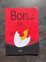 Livre enfant "Bon..." Jeanne ASHBE occasion  🐣