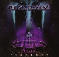 Die my darling - Virulent