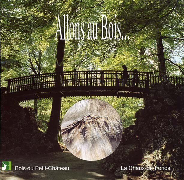 Libri: Allons au Bois... – Usato da Neuchâtel venduto da Dualseele