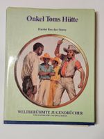 Onkel Toms Hütte / weltberühmte Jugendbücher