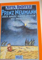 Kinderbuch Prinz Neumann Jutta Richter Beltz & Gelberg