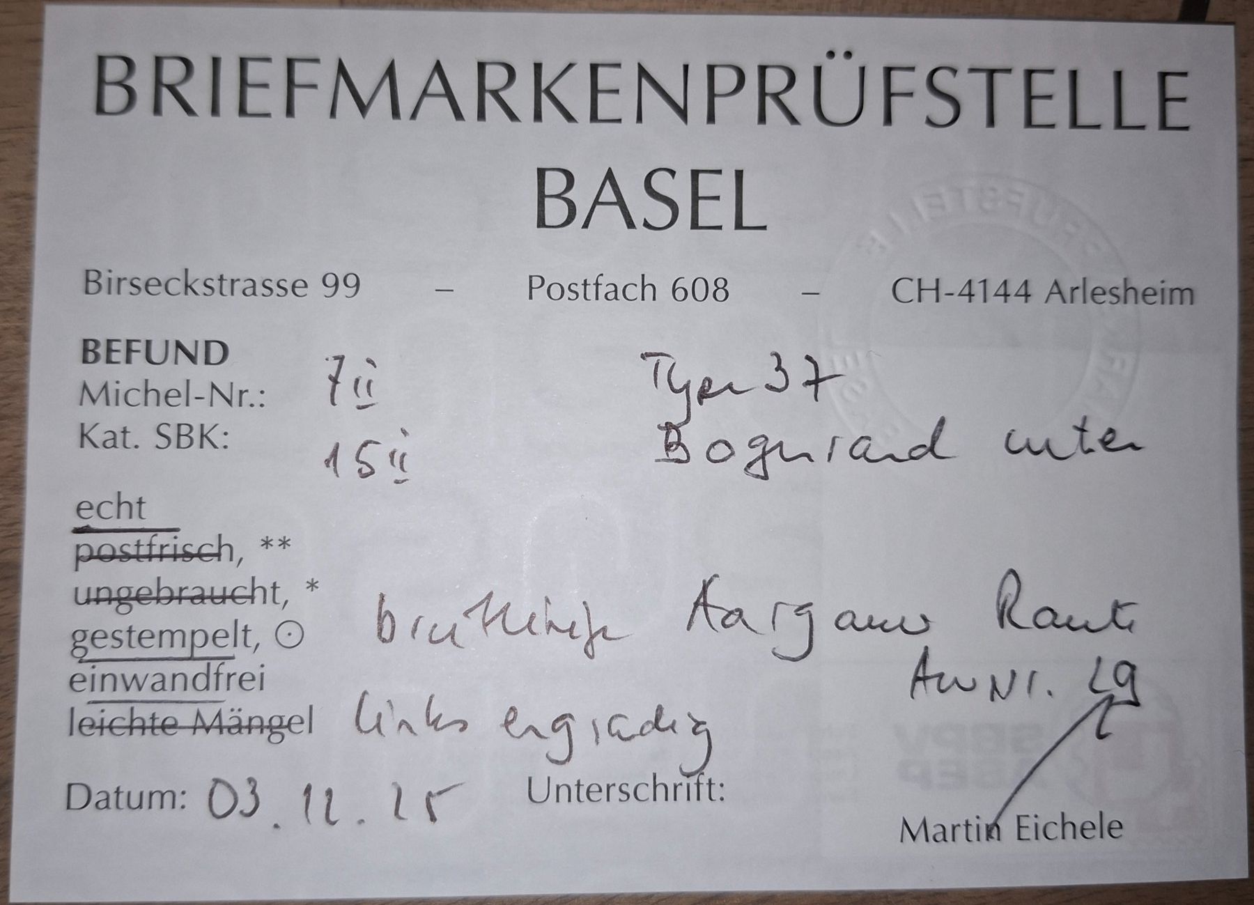Tutti i francobolli: Rayon 15II Typ 37 Aargauer Raute Befund Kat. 650.- – Usato da Balgach venduto da SIMEON27 4