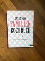 das grosse Familienkochbuch von Julia Hofer
