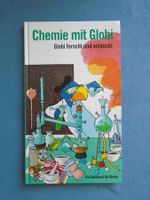 Chemie mit GLOBI - Globi Wissen, Band 6 / 1. Auflage