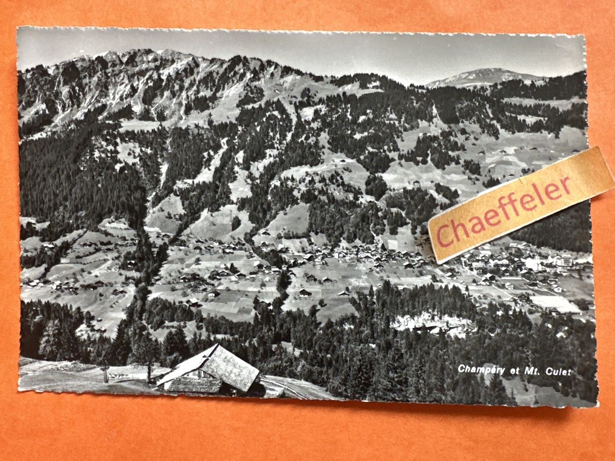 Cartoline postali:  Champéry et Mt. Culet – Usato da Zürich venduto da Chaeffeler