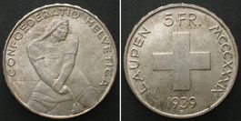 CH 5 Franken 1939 SCHLACHT BEI LAUPEN Silber ERHALTUNG!