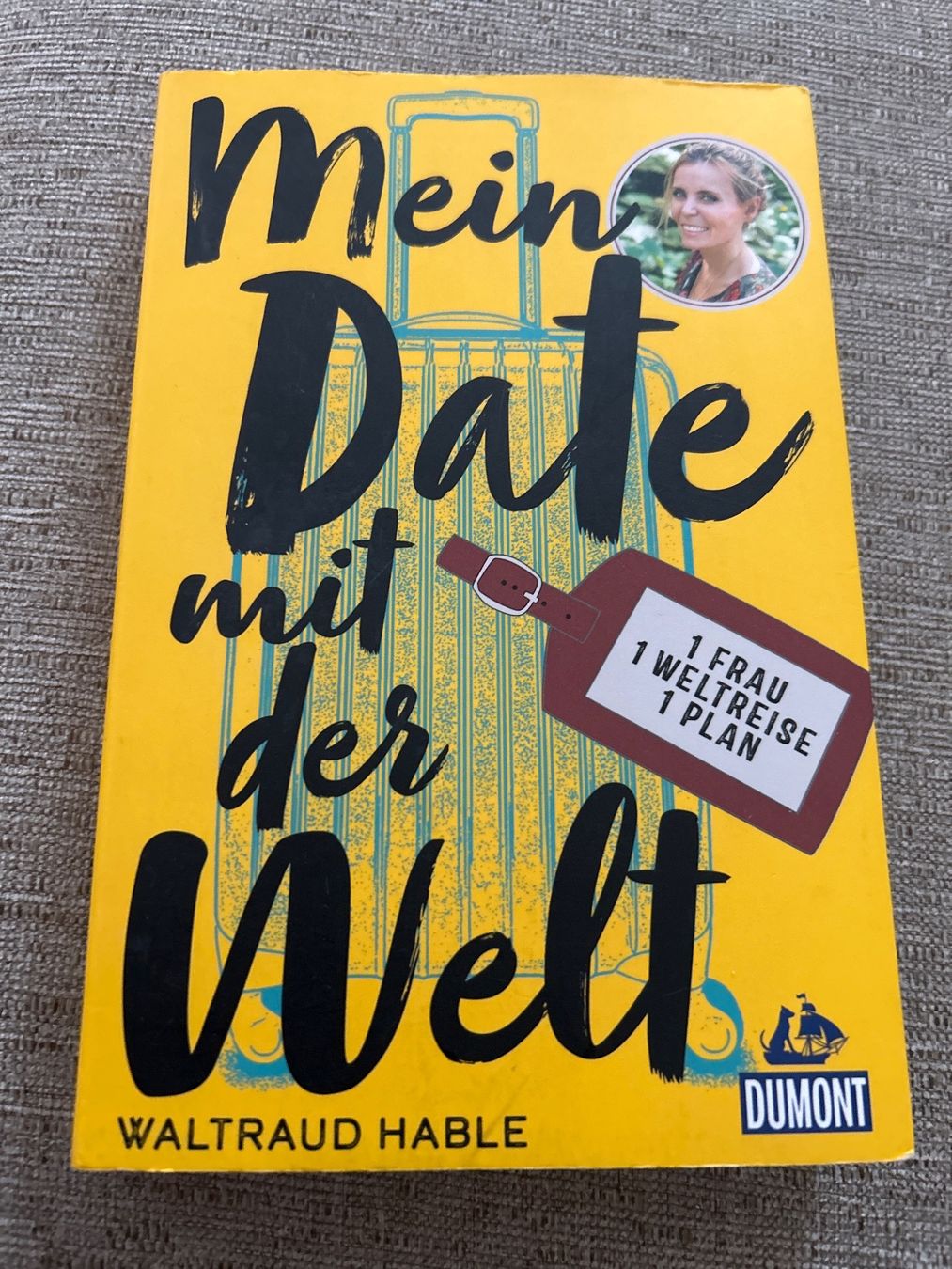Libri: Mein Date mit der Welt Waltraud Hable – Usato da Champfèr venduto da Rothli