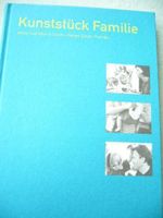 Familie Kunststück Familie Buch