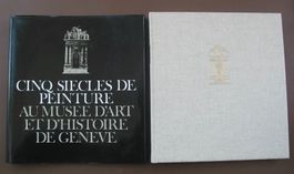 Cinq siècles de peinture au MAH Genève. Chaîne d’Editions