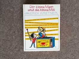 Erich Kästner - Der kleine Mann und die kleine Miss