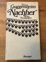 Kurt Guggenheim: Nachher. Vier Erzählungen.