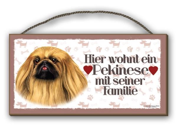 Insegne: Holzschild-PEKINESE-HIER WOHNT EIN – Nuovo e nell'imballaggio originale da Rupperswil venduto da big-one-sale