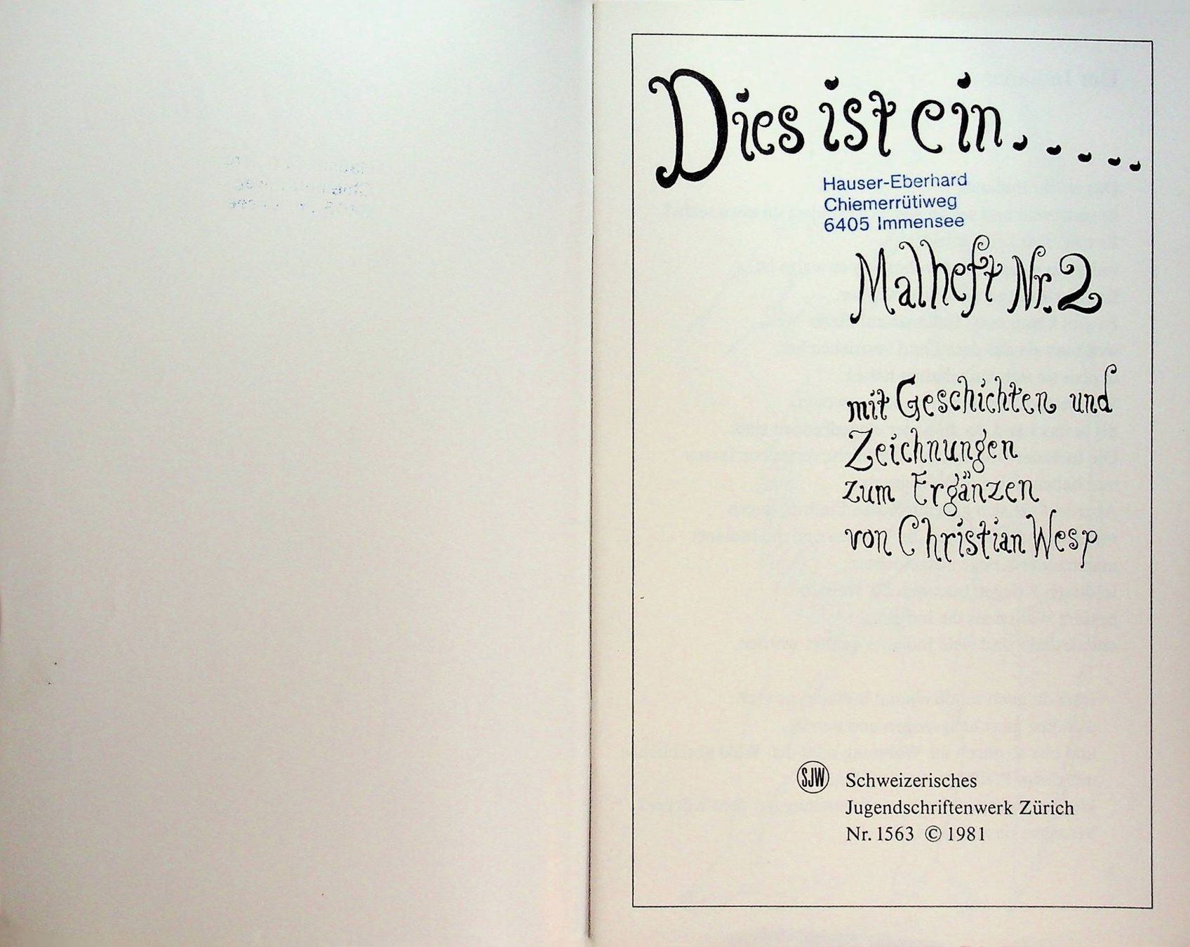 Libri: SJW 1563 Ch. Wesp Dies ist ein Malheft EA 1981 – Usato da Reitnau venduto da Zaomir 6