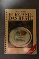Betty Bossi Kochbuch / Für Gäste das Beste