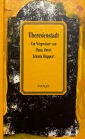 Theresienstadt - Ein Wegweiser