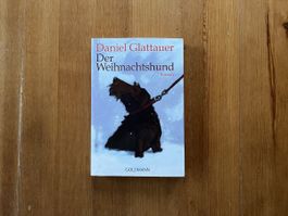 Weihnachtshund - Roman von Daniel Glattauer