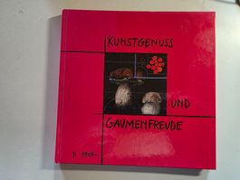 Kunstgenuss und Gaumenfreude - Rudolf Mirer - signiert 1999