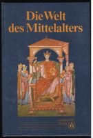 Die Welt des Mittelalters