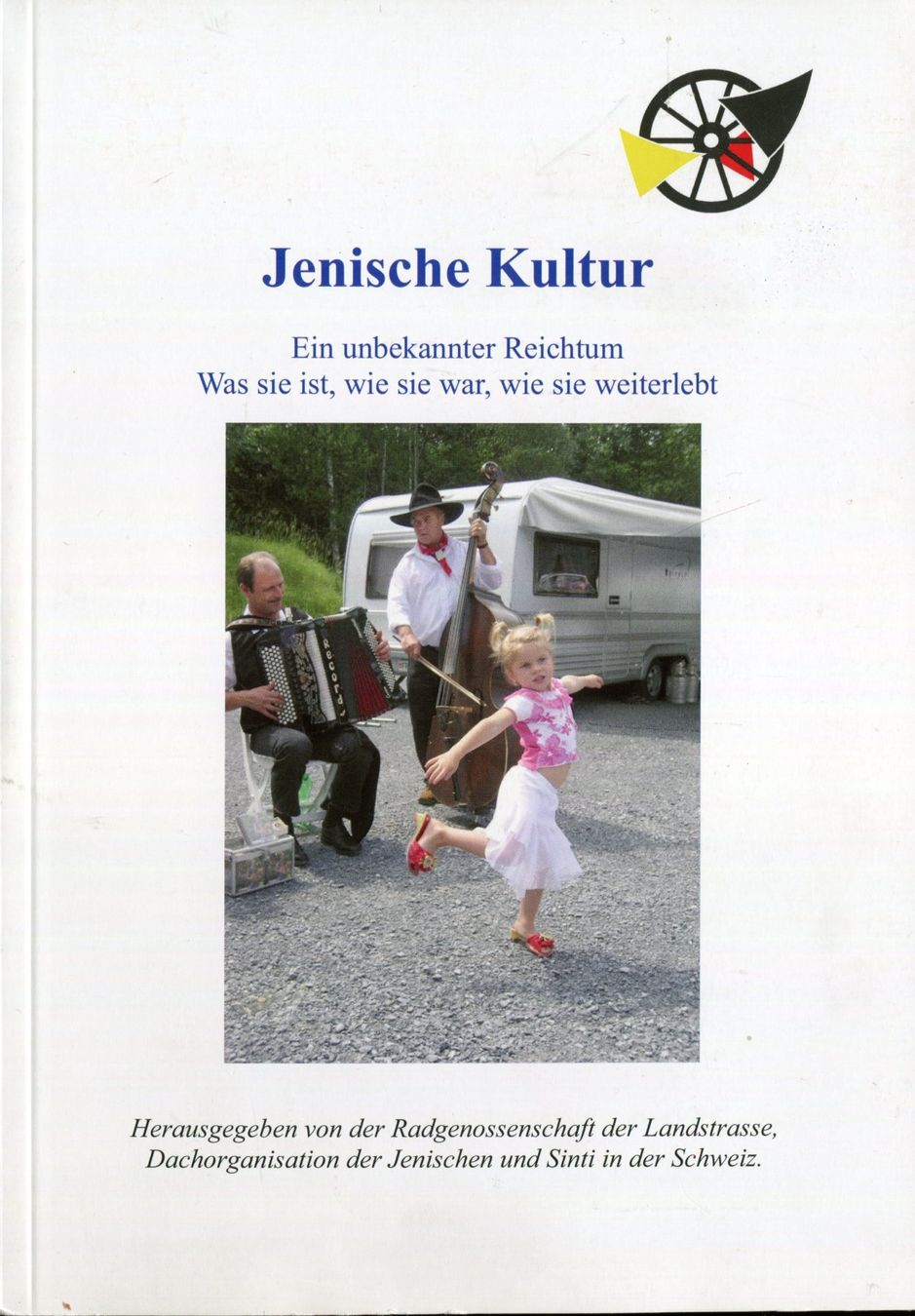 Libri: Jenischen, Sinti in der Schweiz – Usato da Aarau venduto da Elmaar41