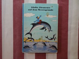 Globis Abenteuer auf dem Meeresgrunde, 4. Aufl. unbem - G295