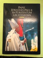 Papst Johannes Paul II im Fürstentum Liechtenstein 1985