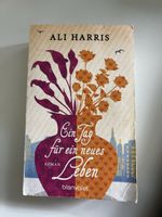 Ein Tag für ein neues Leben - Ali Harris