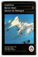 SAC-Führer, Berner Alpen 2, Gemmi bis Petersgrat