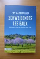Provence Krimi -  Schweigendes Les Baux