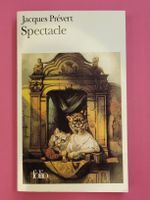 Spectacle - Jacques Prévert