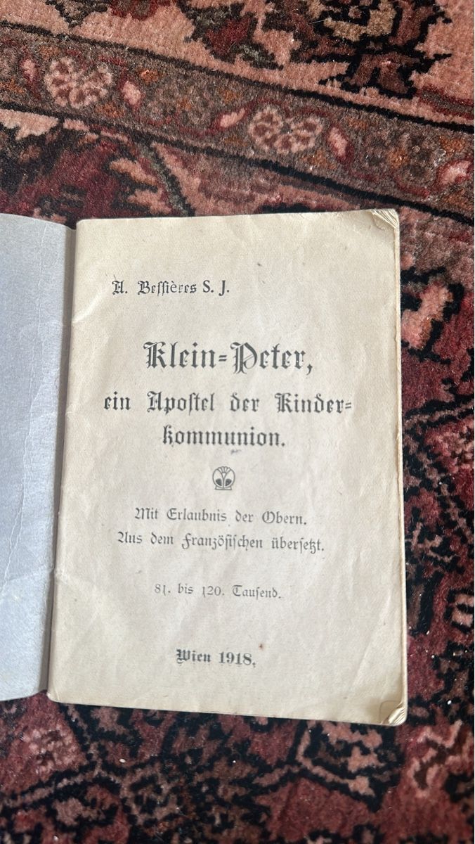 Bücher: Klein-Peter, Apostel der Kinder-Kommunion, 1918 – Gebraucht aus Bellinzona von Ti.belli