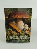 Pilzbuch Pilze unserer Heimat - Dr. Burckhardt - Gloria