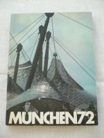 München 72 - Das Olympiawerk der Stiftg. Deutsche Sporthilfe