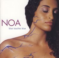 NOA (CD) Blue touches blue  NEUWERTIG!