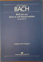 Bach, Bleib bei uns, BWV 6, Klavierauszug, Chor, neu